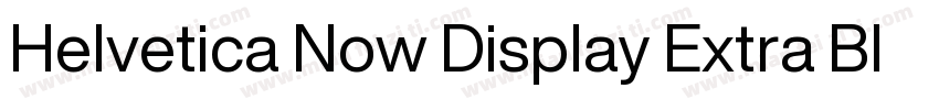Helvetica Now Display Extra Black字体转换